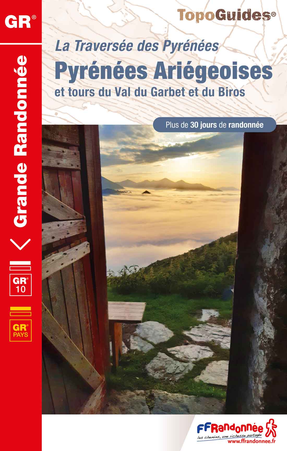 GR10 : Pyrénées Ariégeoises et GRP Val de Garbet et du Biros, de Bagnères-de-Luchon à Mérens-les-Vals