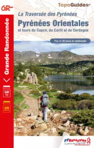 Carte GR10 Topoguide Pyrénées Orientales, GRP du Capcir, du Carlit et de Cerdagne, de Mérens-les-Vals à Banyuls-sur-Mer